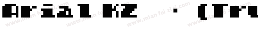 Arial KZ 常规 (TrueType) (Version 25字体转换